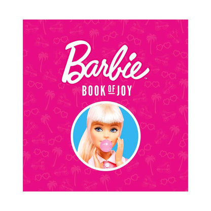 Barbie Hardback Book of Joy